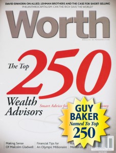 Worth Magazine names Guy Baker one of top 250 wealth advisors in the United States